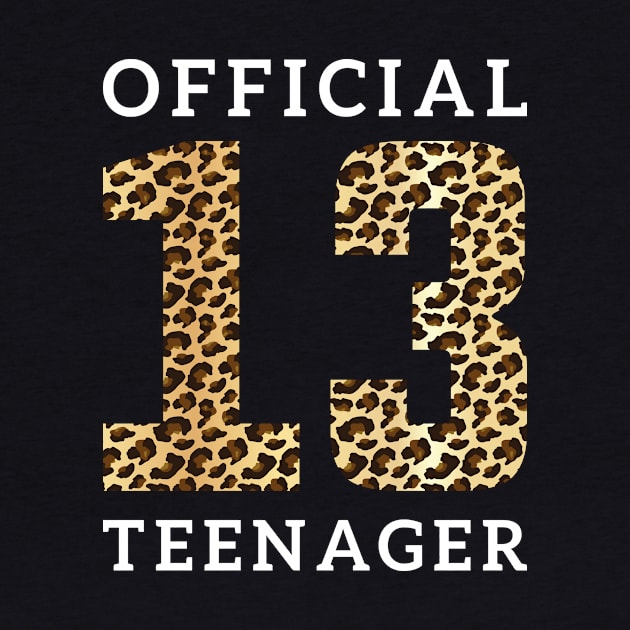 Leopad Official Teenager 13th Birthday For Girls Boys by aimed2